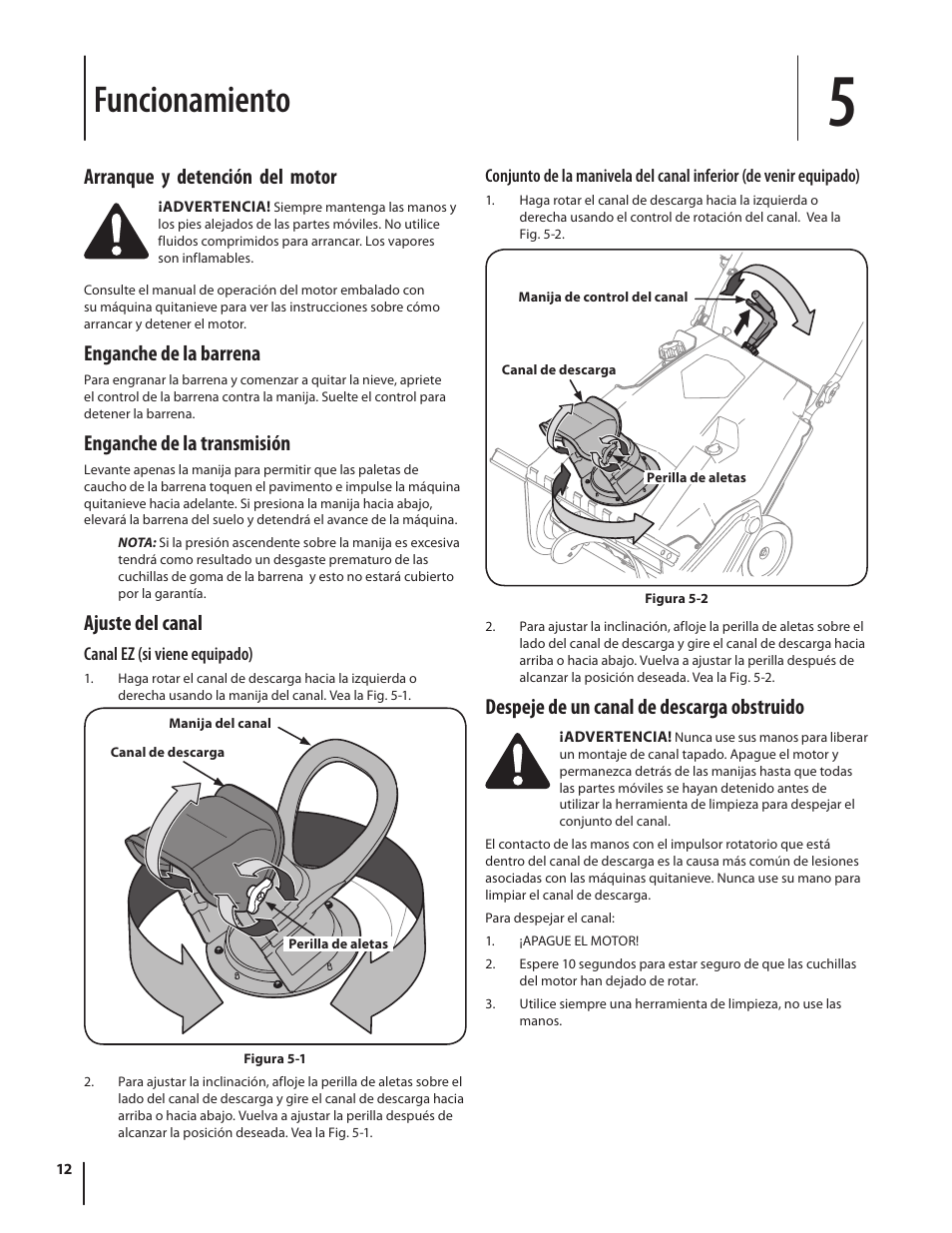 Funcionamiento, Arranque y detención del motor, Enganche de la barrena | Enganche de la transmisión, Ajuste del canal, Despeje de un canal de descarga obstruido | Troy-Bilt Single-Stage Snow Thrower Squall 210 User Manual | Page 32 / 40