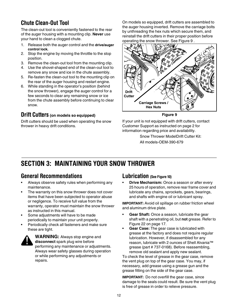 Chute clean-out tool, Drift cutters (on models so equipped), Section 3: maintaining your snow thrower | General recommendations, Lubrication (see figure 10), Drift cutters, Lubrication | Troy-Bilt 1030 User Manual | Page 12 / 28