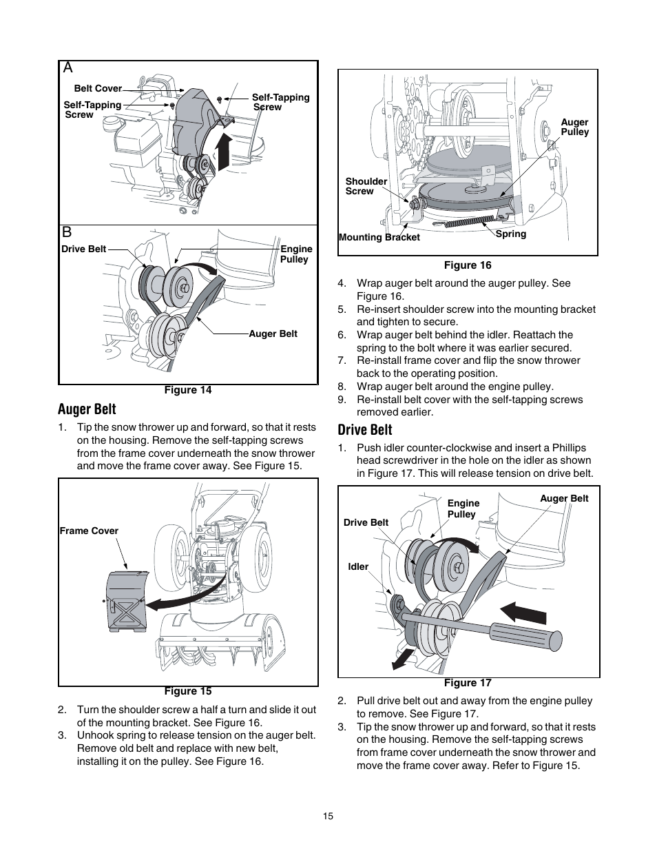 Figure 15, See figure 14a, Figure 14 | Auger belt, Drive belt | Troy-Bilt 1030 User Manual | Page 15 / 28