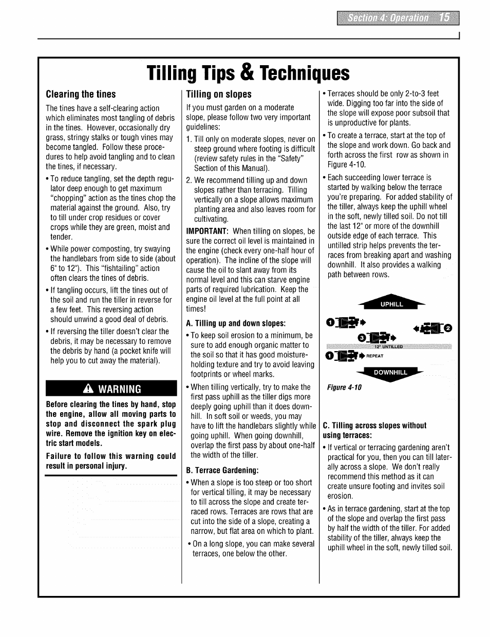 Tilling tips & techniques, Clearing the tines, A warning | Tilling on slopes, C. tilling across slopes without using terraces, Warning | Troy-Bilt PONY 664DM User Manual | Page 15 / 44