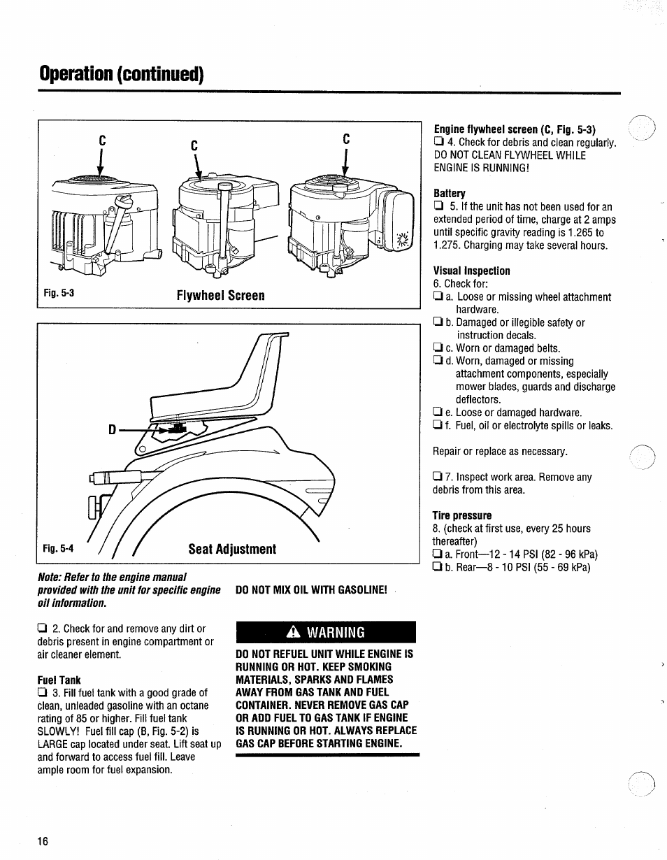 Engine flywheel screen (c, fig. 5-3), Battery, Visual inspection | Tire pressure, Fuel tank, Operation (continued) | Troy-Bilt 13096 User Manual | Page 16 / 36