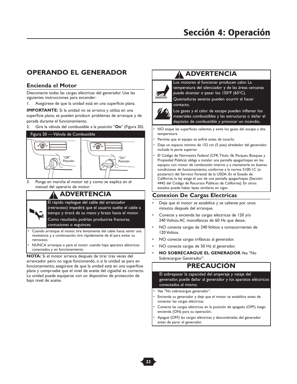 Sección 4: operación, Operando el generador, Precaución | Advertencia, Encienda el motor, Conexion de cargas electricas | Troy-Bilt 030245 User Manual | Page 23 / 28