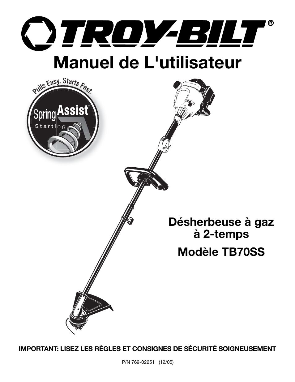 Manuel de l'utilisateur, Désherbeuse à gaz à 2-temps modèle tb70ss | Troy-Bilt TB70SS User Manual | Page 21 / 64