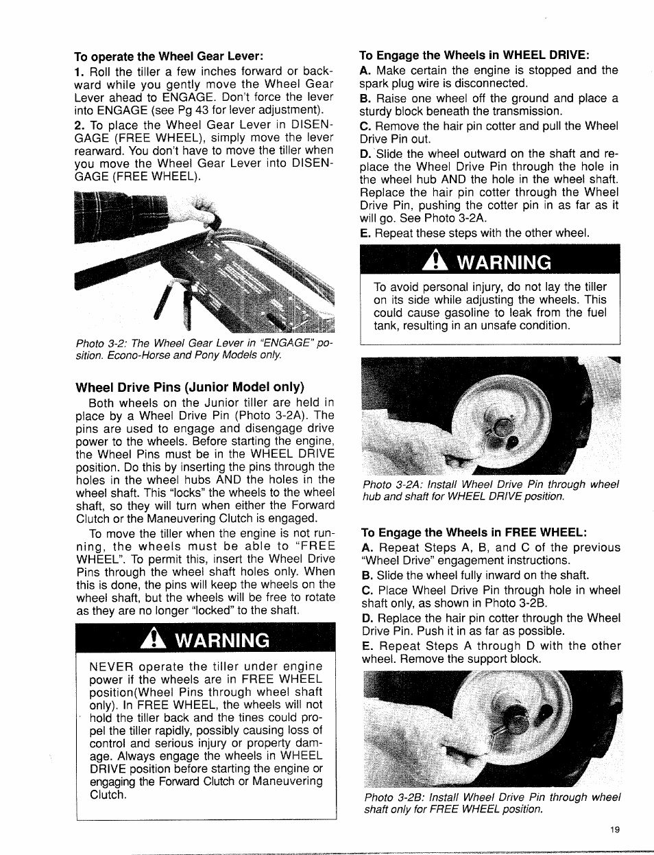 To operate the wheel gear lever, A warning, To engage the wheels in wheel drive | To engage the wheels in free wheel, Warning | Troy-Bilt 15009 User Manual | Page 21 / 56