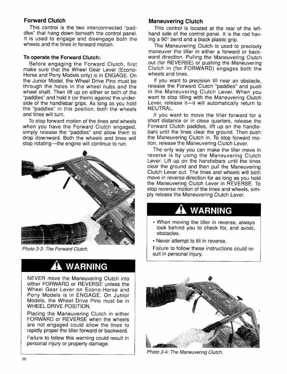 Forward clutch, To operate the forward clutch, A warning | Maneuvering clutch, Warning | Troy-Bilt 15009 User Manual | Page 22 / 56