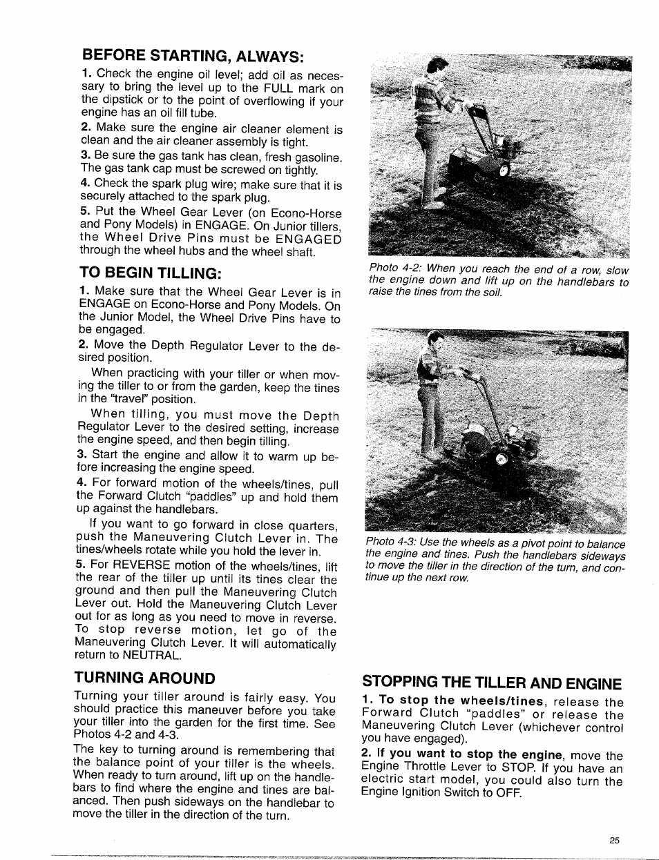 Before starting, always, To begin tilling, Turning around | Stopping the tiller and engine, To begin tilling turning around | Troy-Bilt 15009 User Manual | Page 27 / 56