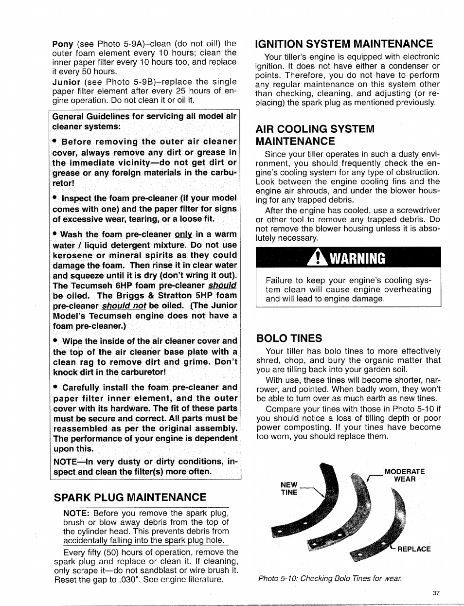 Spark plug maintenance, Ignition system maintenance, Air cooling system maintenance | Awarning, Bold tines, Spark plug maintenance ignition system maintenance, Bolo tines, Warning | Troy-Bilt 15009 User Manual | Page 39 / 56