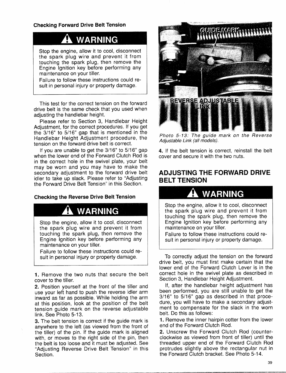 Checking forward drive belt tension, A warning, Checking the reverse drive beit tension | Adjusting the forward drive belt tension, Adjusting forward drive belt tension, Warning | Troy-Bilt 15009 User Manual | Page 41 / 56