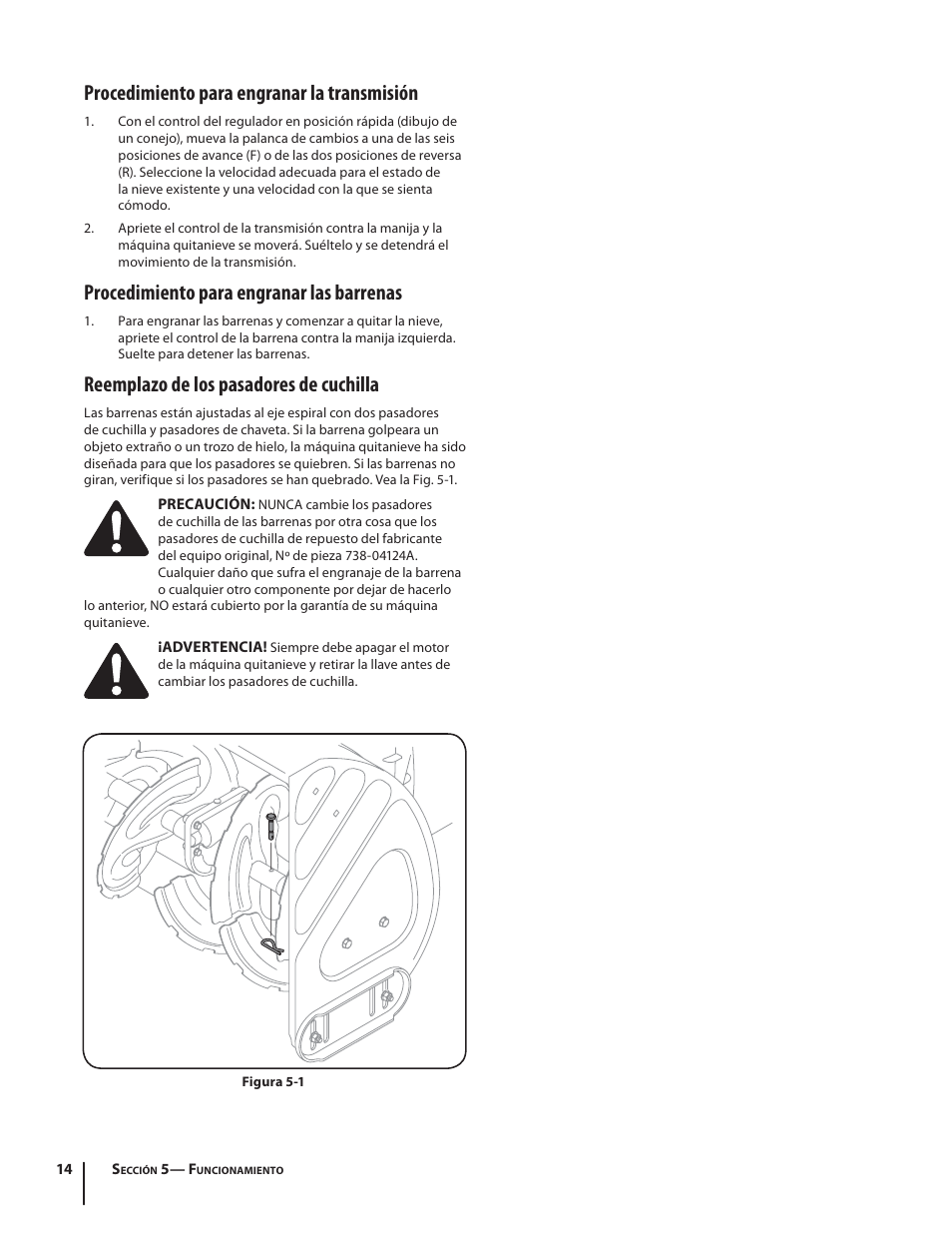 Procedimiento para engranar la transmisión, Procedimiento para engranar las barrenas, Reemplazo de los pasadores de cuchilla | Troy-Bilt 9528 User Manual | Page 38 / 48