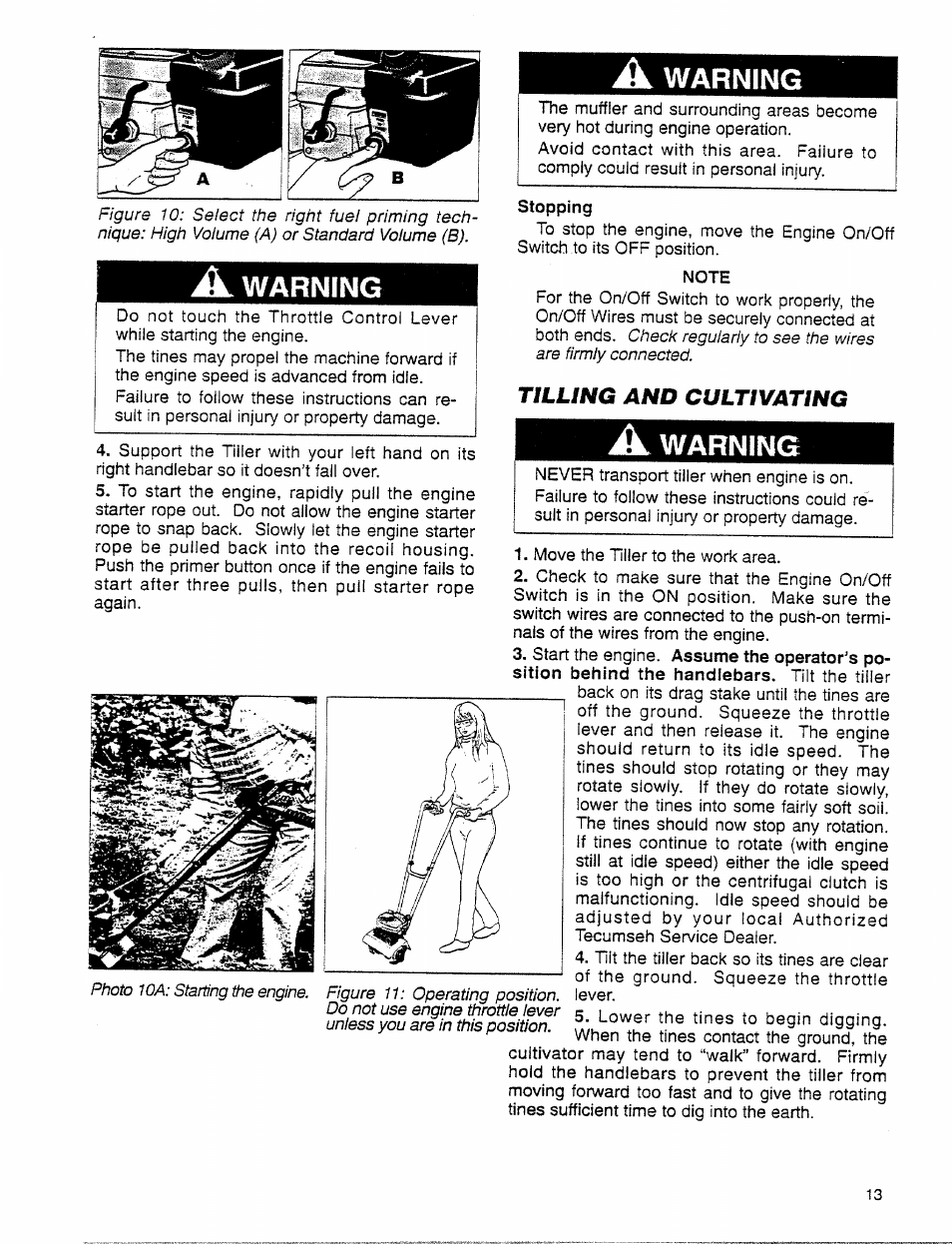 A warning, Stopping, Note | Tilling and cultivating, Warning | Troy-Bilt 12001C User Manual | Page 13 / 24