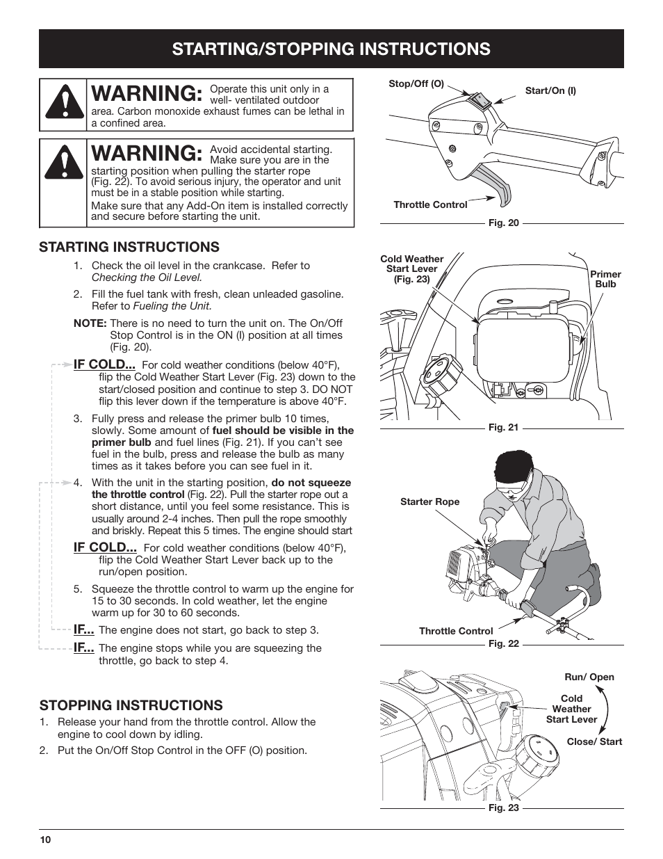 Warning, Starting/stopping instructions, Starting instructions stopping instructions | Troy-Bilt TB425CS EU User Manual | Page 10 / 80