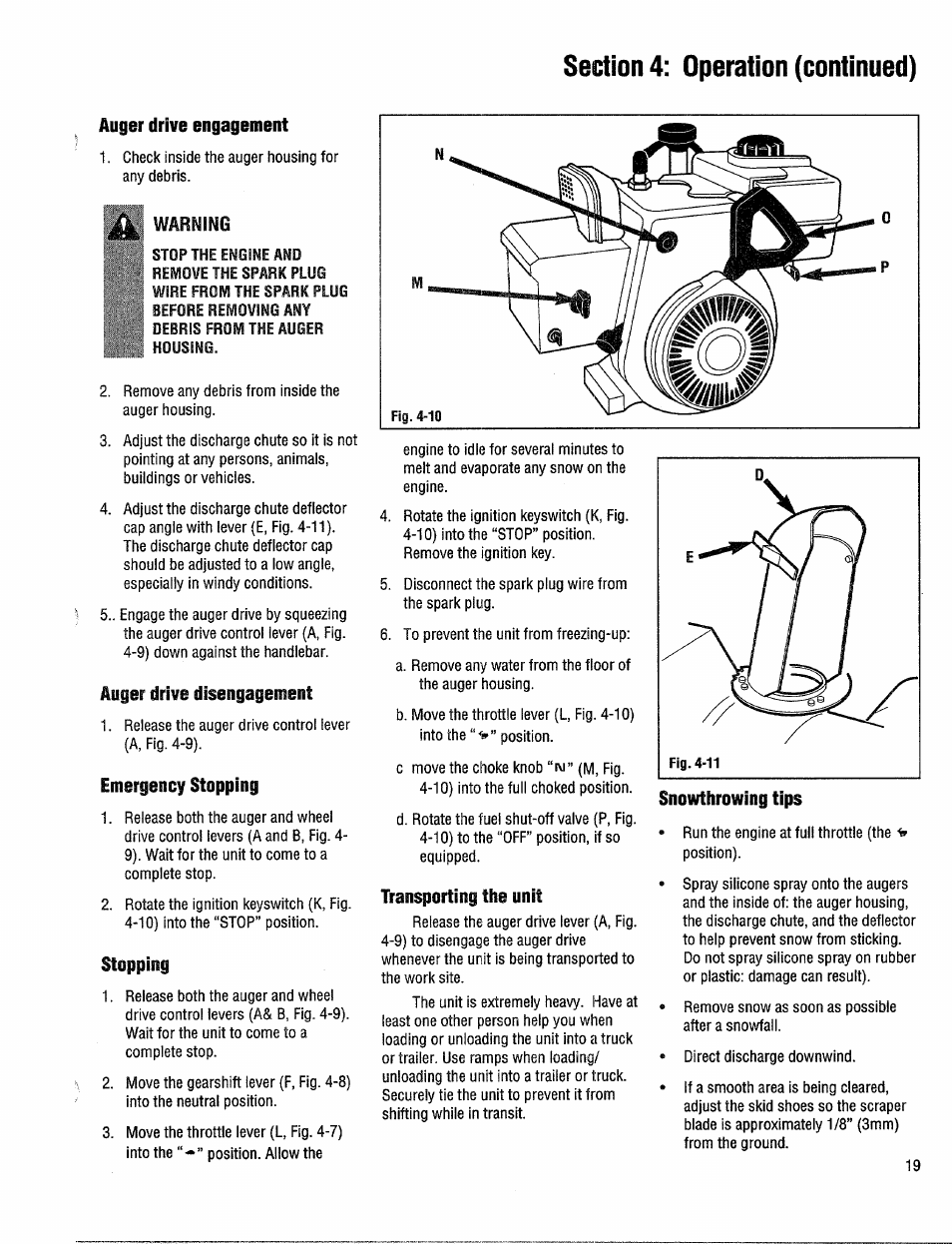 Auger drive disengagement, Emergency stopping, Stopping | Transporting the unit, Snowthrowing tips, Auger drive engagement/disengagement | Troy-Bilt 42000 User Manual | Page 19 / 32