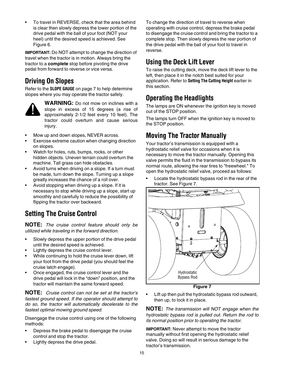 Driving on slopes, Setting the cruise control, Using the deck lift lever | Operating the headlights, Moving the tractor manually | Troy-Bilt GT54 User Manual | Page 15 / 40