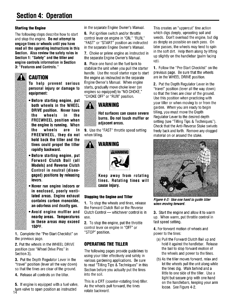 Caution, Warning, Operating the tiller | Troy-Bilt 645A User Manual | Page 14 / 36