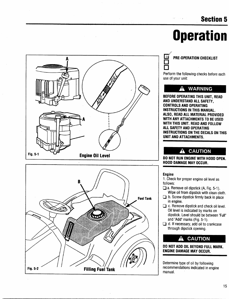 Operation, A warning, Engine | A caution | Troy-Bilt 13034 User Manual | Page 15 / 36