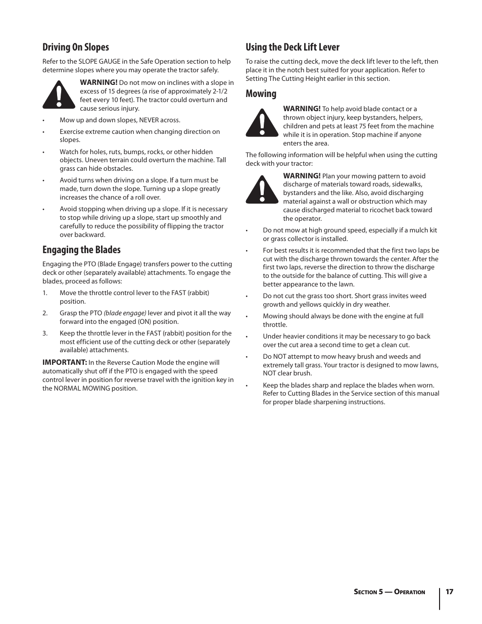 Driving on slopes, Engaging the blades, Using the deck lift lever | Mowing | Troy-Bilt HYDROSTATIC LAWN TRACTOR - HORSE 769-06304 User Manual | Page 17 / 64