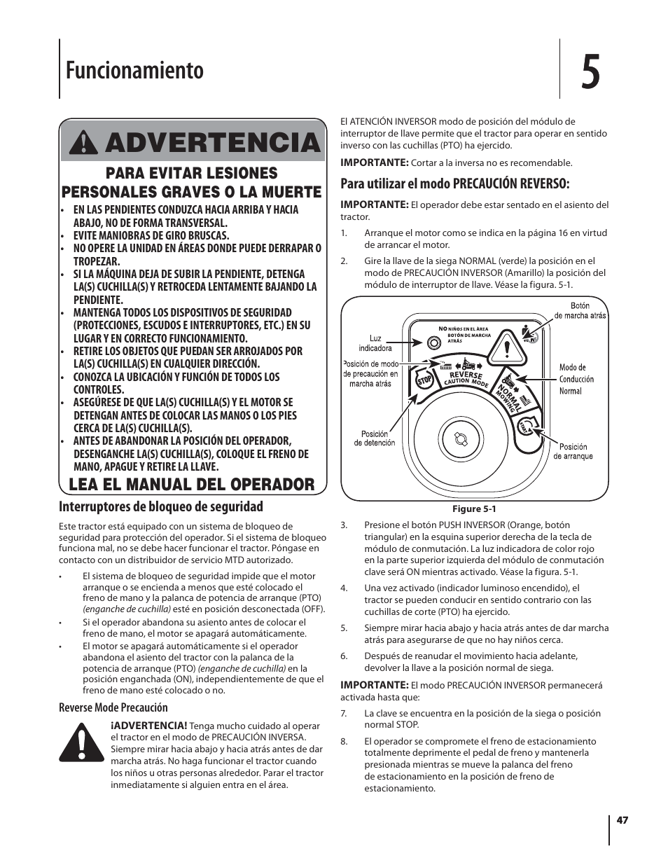 Advertencia, Funcionamiento, Lea el manual del operador | Para evitar lesiones personales graves o la muerte, Interruptores de bloqueo de seguridad, Para utilizar el modo precaución reverso | Troy-Bilt HYDROSTATIC LAWN TRACTOR - HORSE 769-06304 User Manual | Page 47 / 64