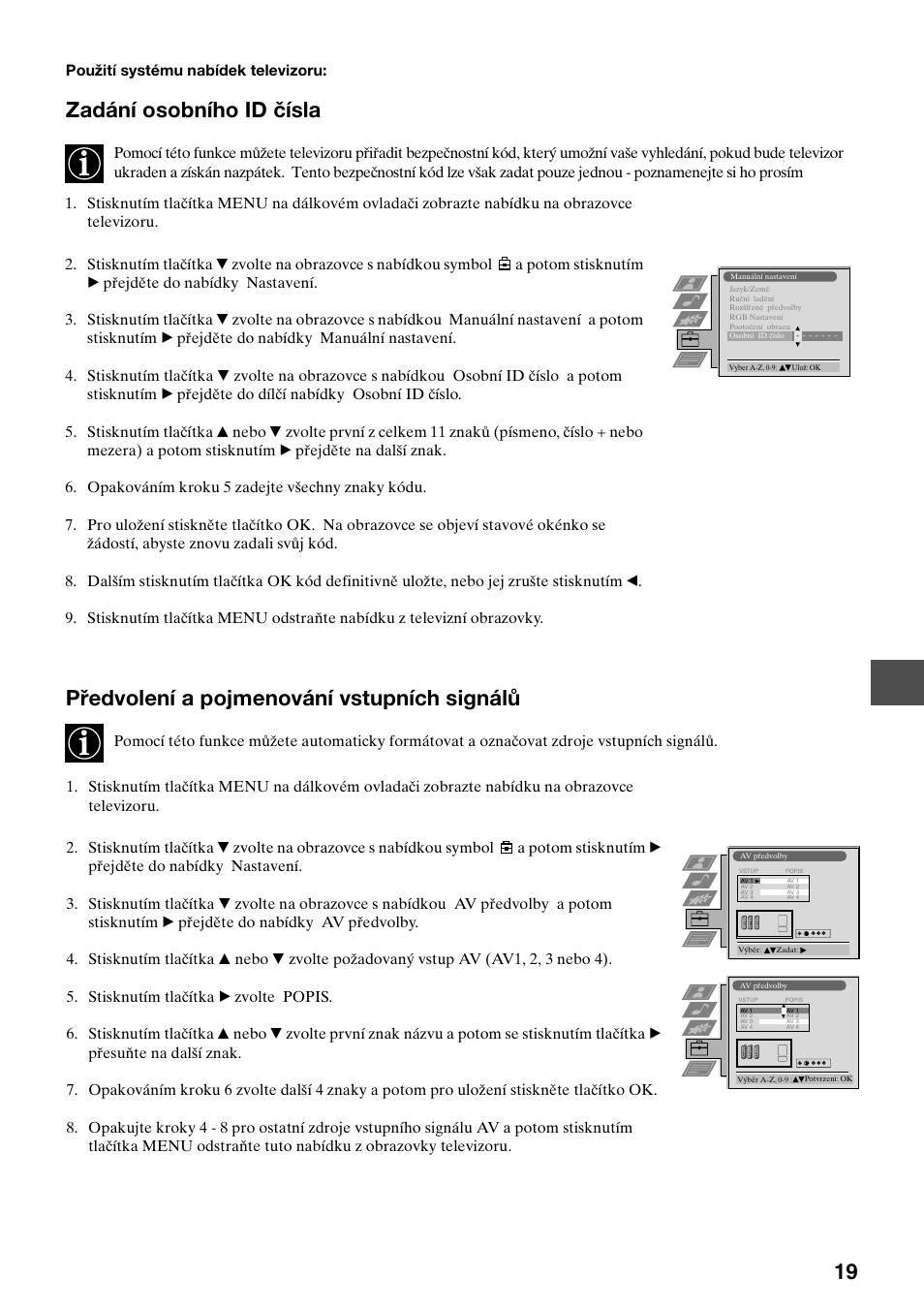 Zadání osobního id čísla, Předvolení a pojmenování vstupních signálů | Sony KV-29FQ65K User Manual | Page 75 / 160