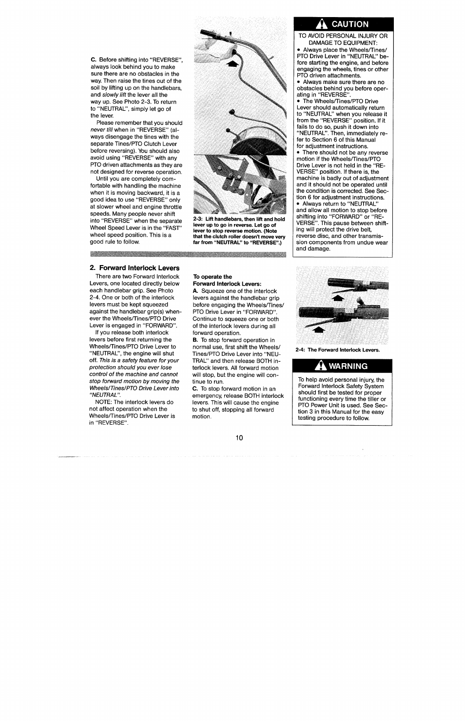 A caution, Forward interlock levers, To operate the forward interlock levers | A warning | Troy-Bilt 8 HP User Manual | Page 12 / 84