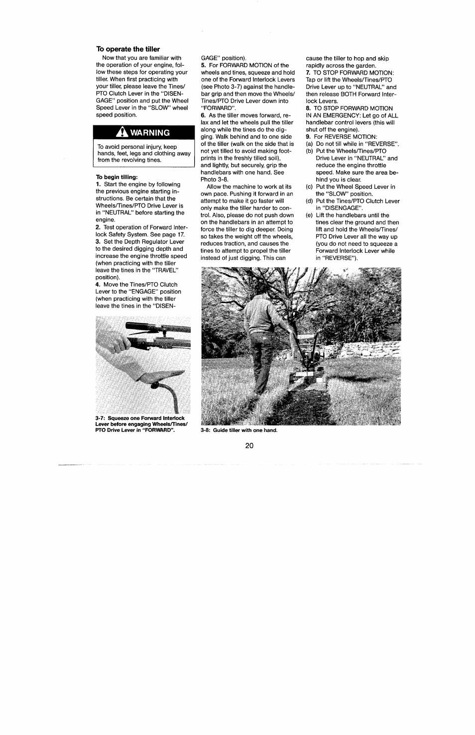 To operate the tiller, A warning, To begin tilling | Troy-Bilt 8 HP User Manual | Page 22 / 84