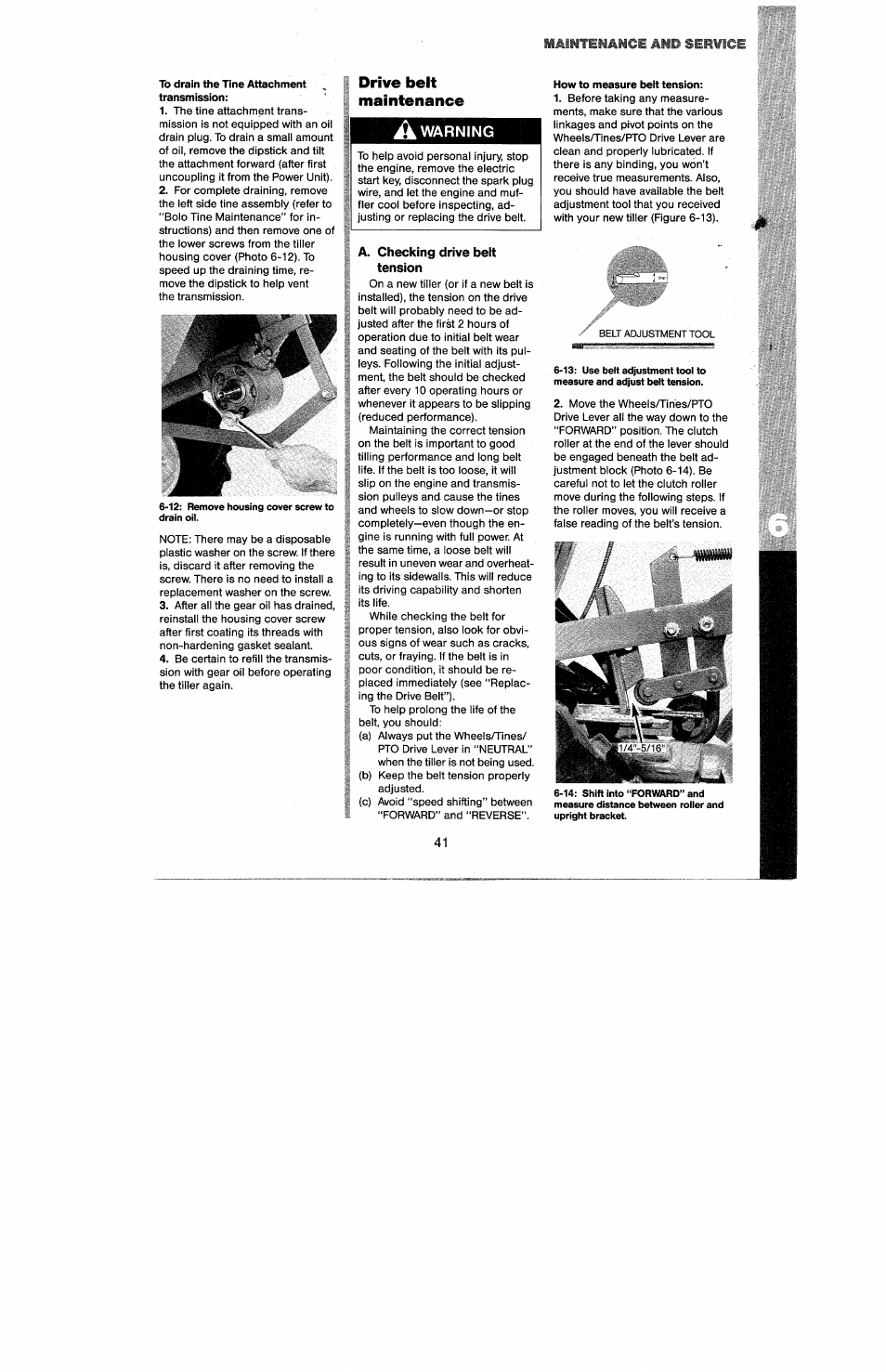 To drain the tine attachment transmission, Drive belt, Maintenance | A warning, A. checking drive belt tension, How to measure belt tension | Troy-Bilt 8 HP User Manual | Page 43 / 84
