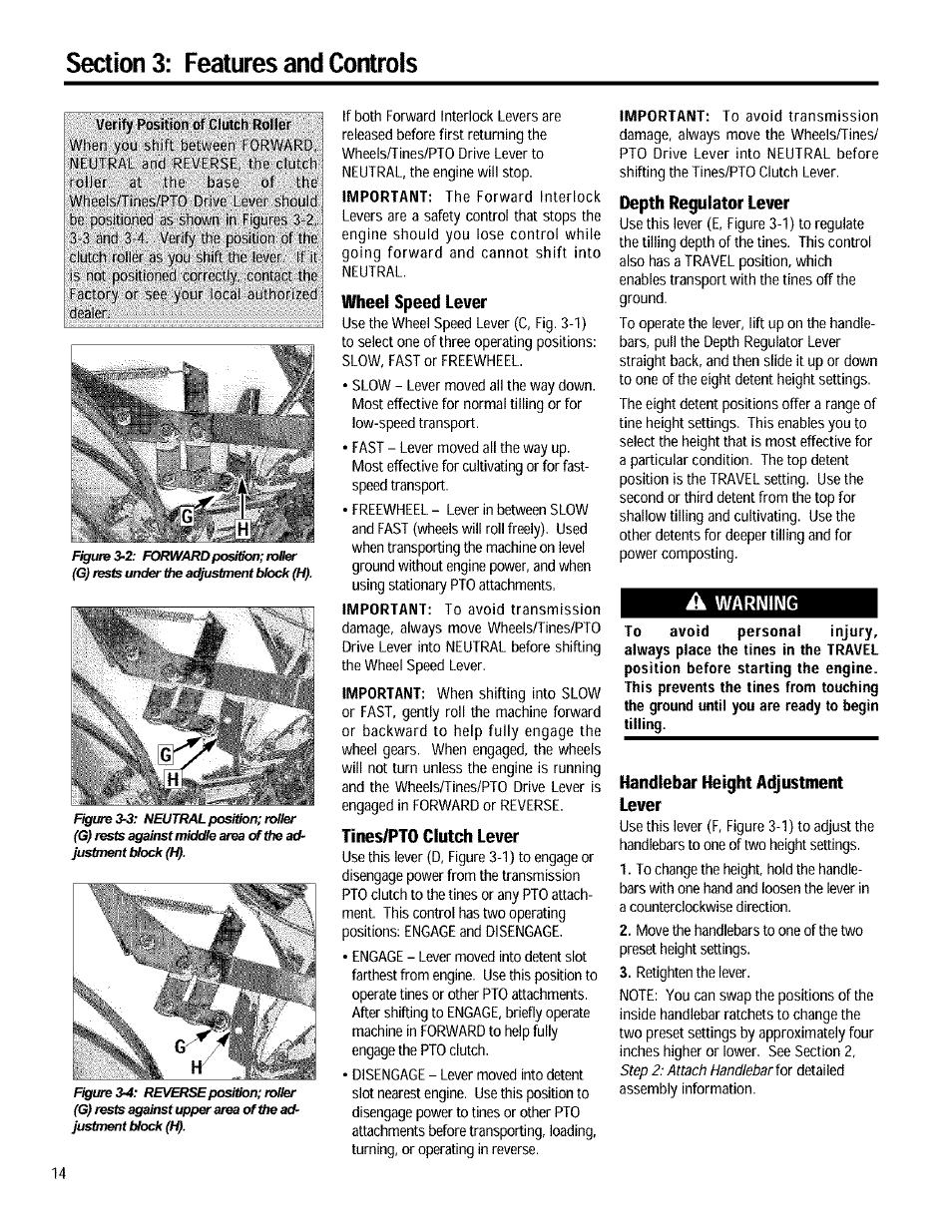 Wheel speed lever, Tines/pto clutch lever, Depth regulator lever | A warning, Handlebar height adjustment lever, Wheel speed lever tine/pto clutch lever, Handlebar heig ht adjustment lever, Ll|ii, Important | Troy-Bilt 12090 User Manual | Page 14 / 64