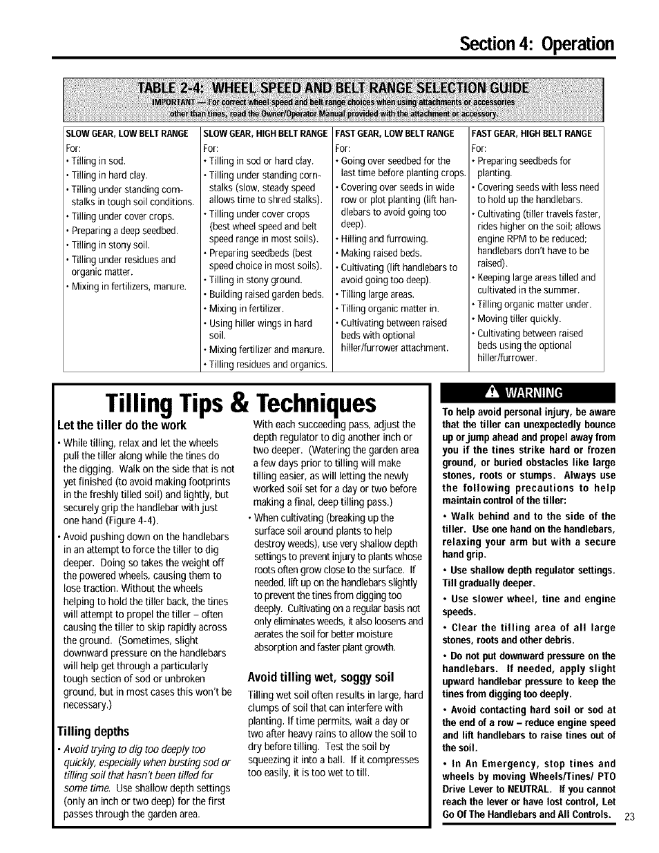 Tilling depths, Avoid tilling wet, soggy soil, A warning | Tilling tips & techniques, Let the tiller do the work, Warning | Troy-Bilt 12090 User Manual | Page 23 / 64