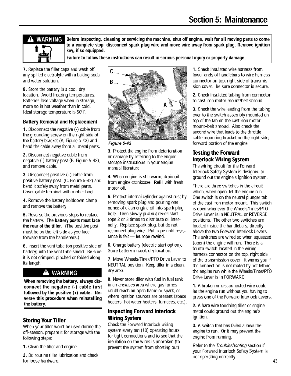 A warning, Storing your tiller, Inspecting forward interlock wiring system | Testing the forward interlock wiring system, The battery posts must face the rear of the tiller | Troy-Bilt 12090 User Manual | Page 43 / 64