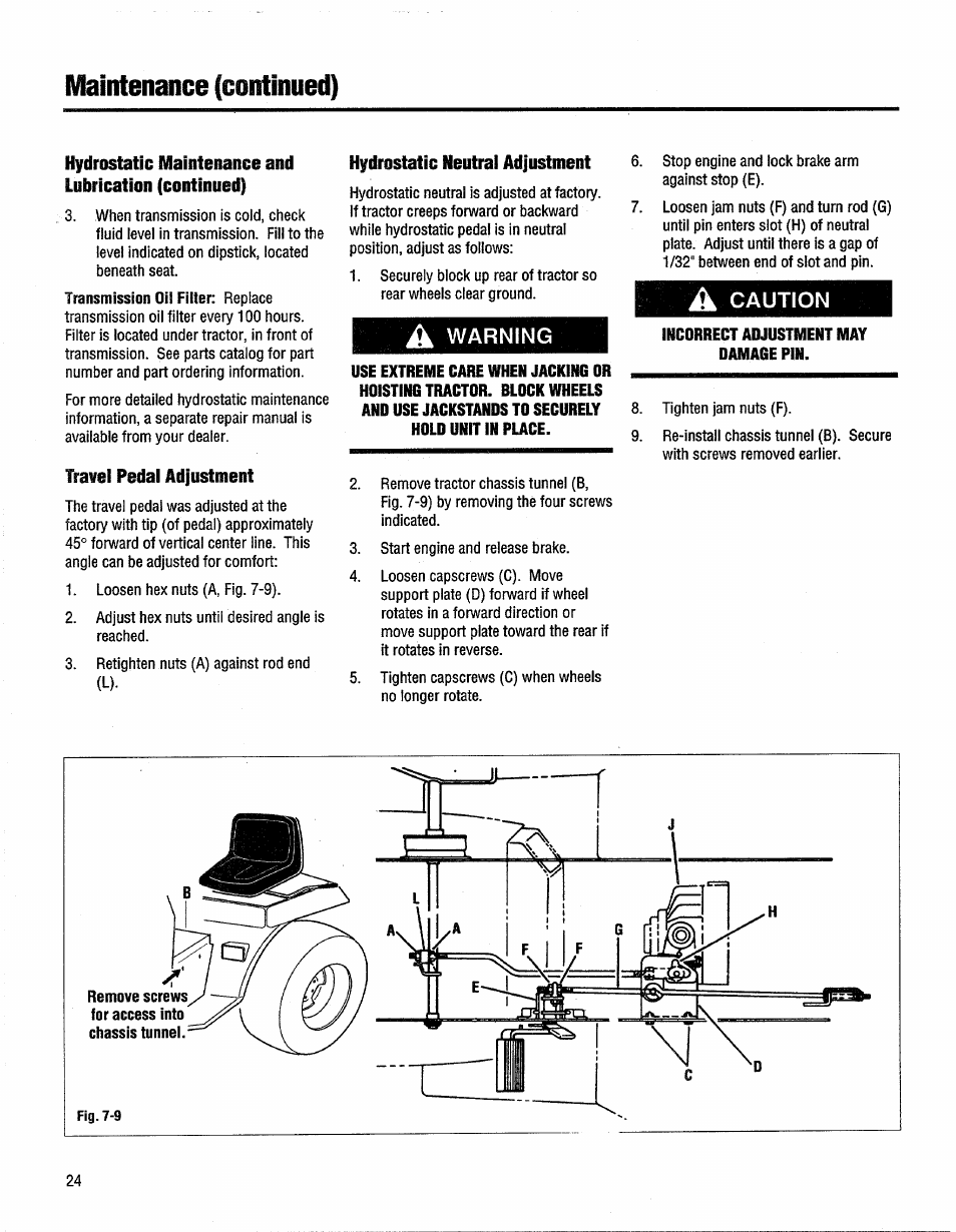 Travel pedal adjustment, Hydrostatic neutral adjustment, A warning | A caution, Incorrect adjustment may damage pin, Maintenance (continued) | Troy-Bilt GTX 20 User Manual | Page 24 / 28