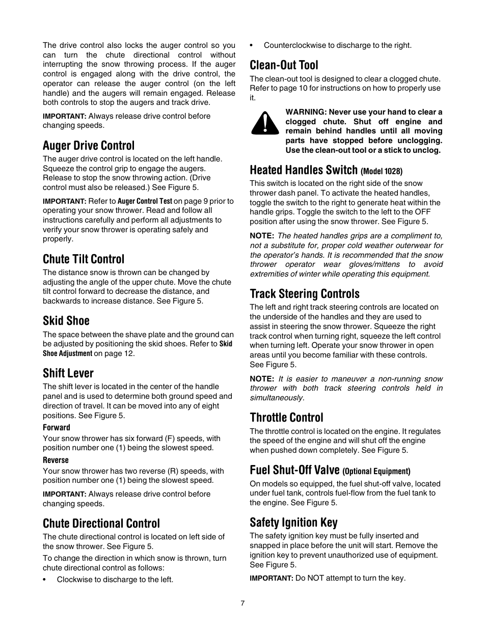 Auger drive control, Chute tilt control, Skid shoe | Shift lever, Chute directional control, Clean-out tool, Heated handles switch (model 1028), Track steering controls, Throttle control, Fuel shut-off valve (optional equipment) | Troy-Bilt 1028 User Manual | Page 7 / 32