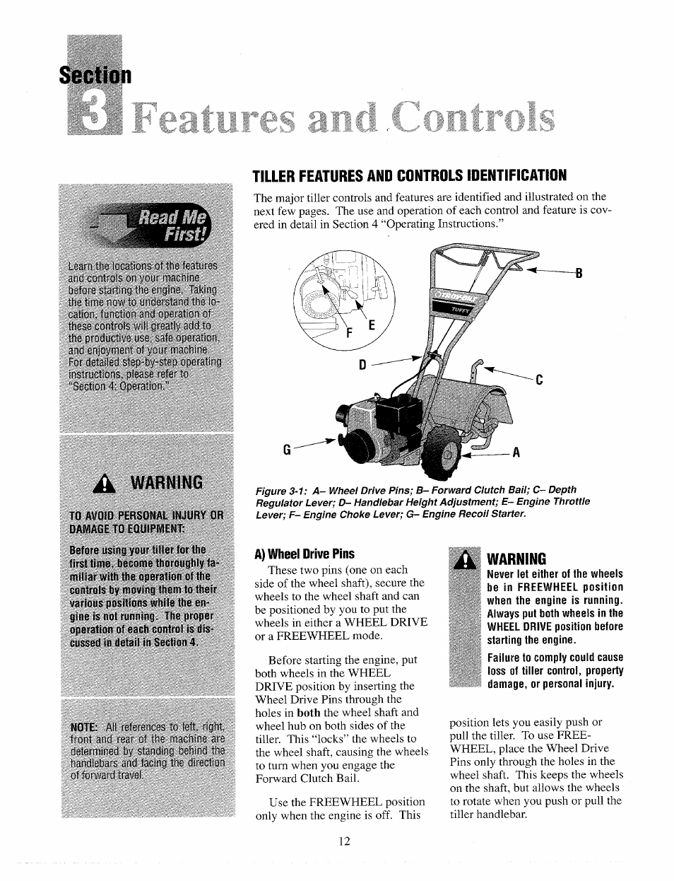 Section, A warning, Tiller features and controls identification | A) wheel drive pins, Warning | Troy-Bilt 12065 User Manual | Page 12 / 36