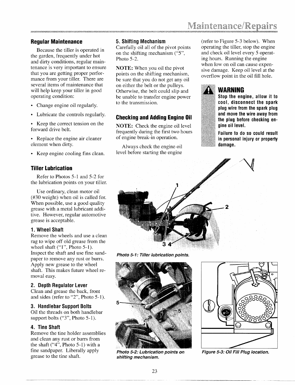 Malriteiiaiice/eepairs, Regular maintenance, Tiller lubrication | Checking and adding engine oii, Warning, Checking and adding engine oil, Wheel shaft, Depth regulator lever, Handlebar support bolts, Tine shaft | Troy-Bilt 12065 User Manual | Page 23 / 36