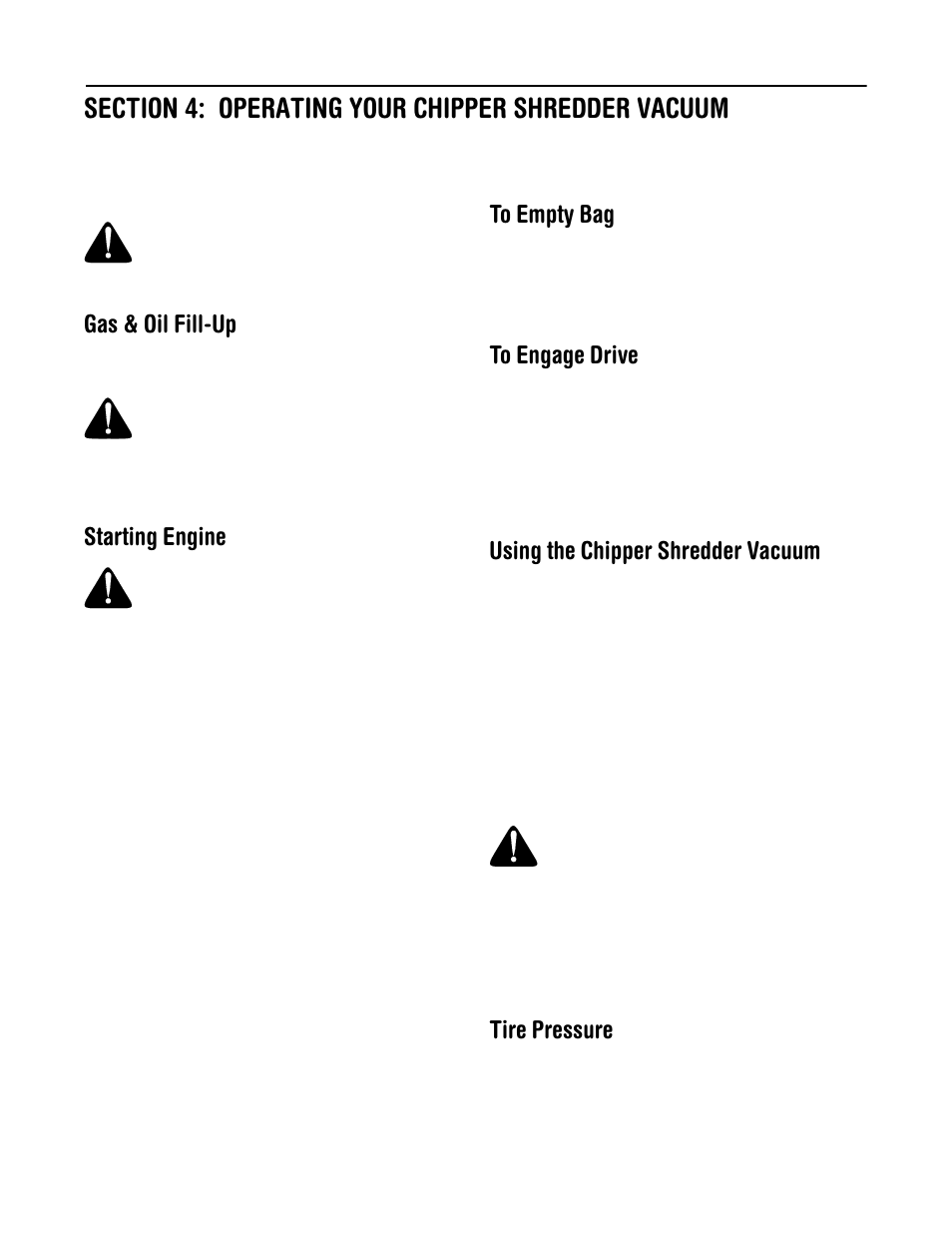 Gas & oil fill-up, Starting engine, Using the chipper shredder vacuum | Tire pressure | Troy-Bilt CSV206 User Manual | Page 8 / 14