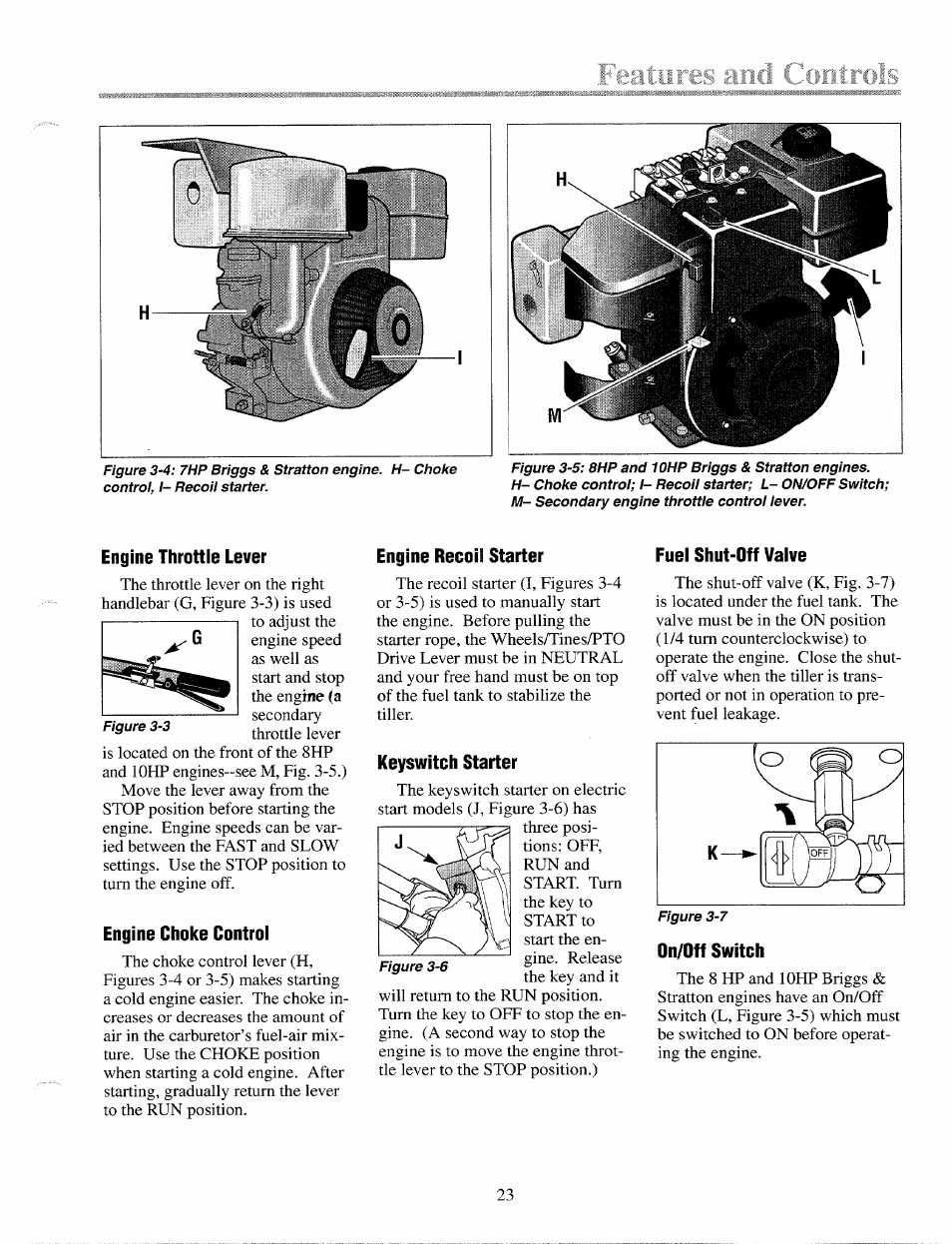 Engine throttle lever, Engine choke control, Engine recoil starter | Keyswitch starter, Fuel shut-off valve, On/off switch | Troy-Bilt 12087 User Manual | Page 23 / 68