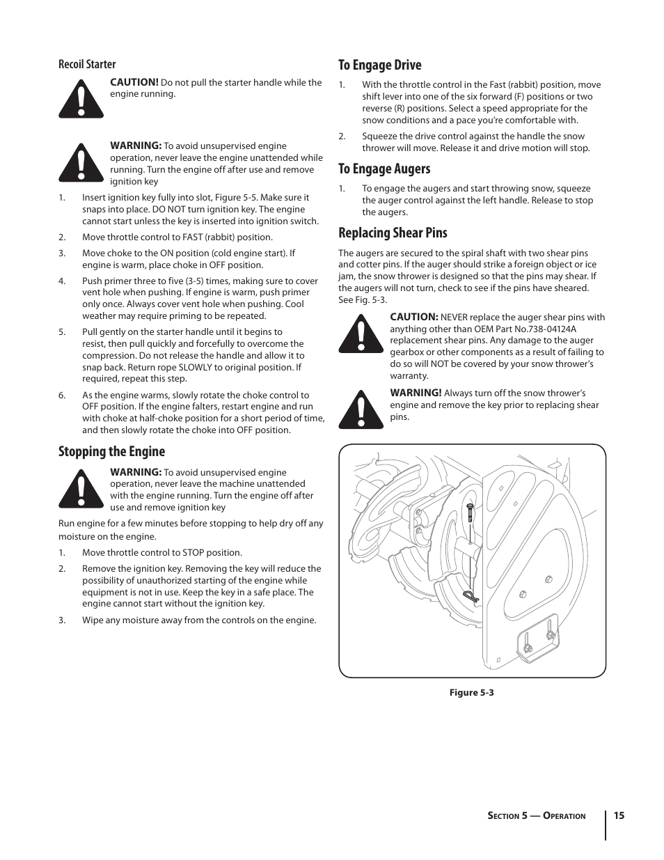 Stopping the engine, Replacing shear pins, Recoil starter | Troy-Bilt Storm 2410 User Manual | Page 15 / 60