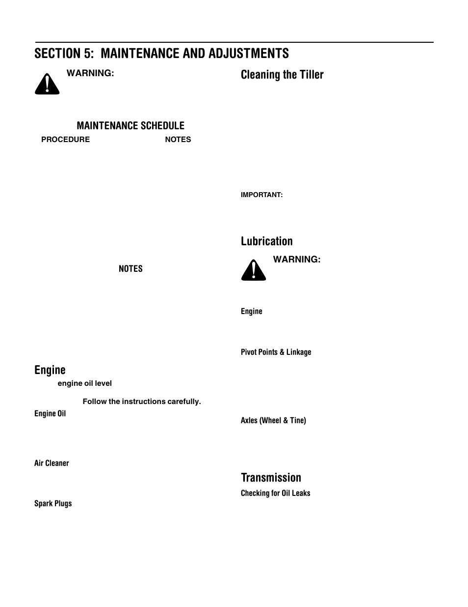 Engine, Cleaning the tiller, Lubrication | Transmission, Maintenance schedule | Troy-Bilt 654J User Manual | Page 15 / 32