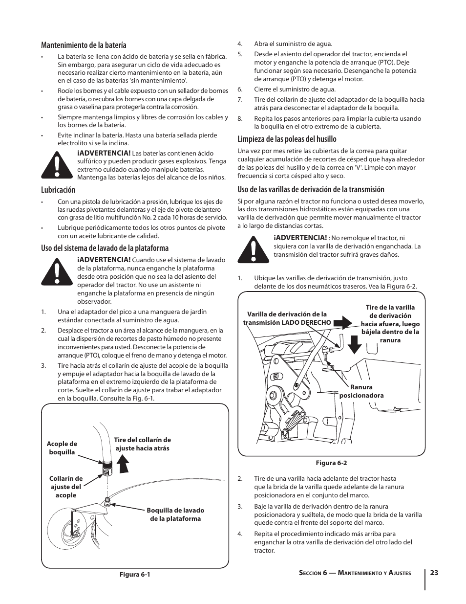 Mantenimiento de la batería, Lubricación, Uso del sistema de lavado de la plataforma | Limpieza de las poleas del husillo | Troy-Bilt RZT MUSTANG ZT50 User Manual | Page 63 / 76