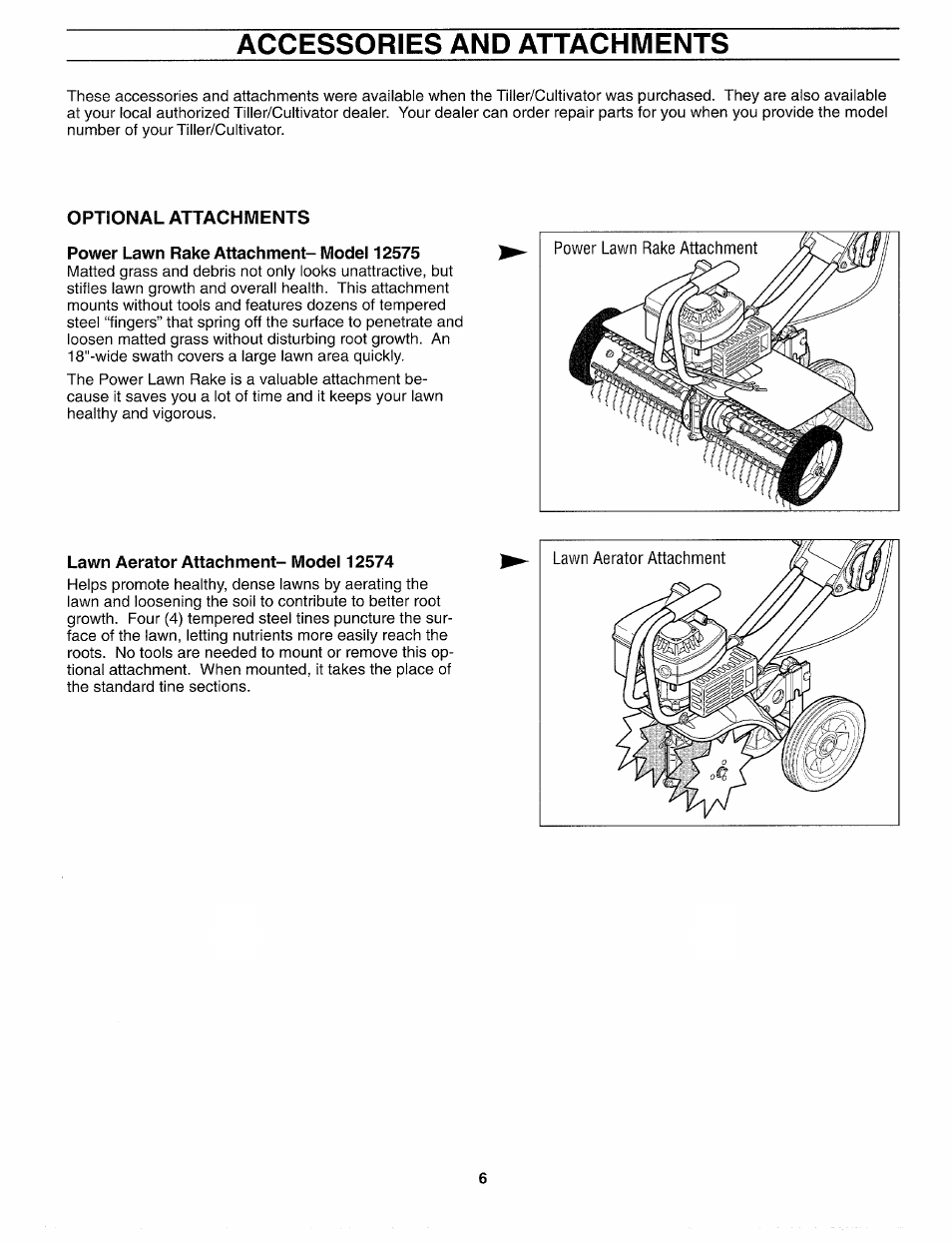 Optional attachments, Power lawn rake attachment- model 12575, Lawn aerator attachment- model 12574 | Accessories and attachments | Troy-Bilt 12159 User Manual | Page 6 / 24
