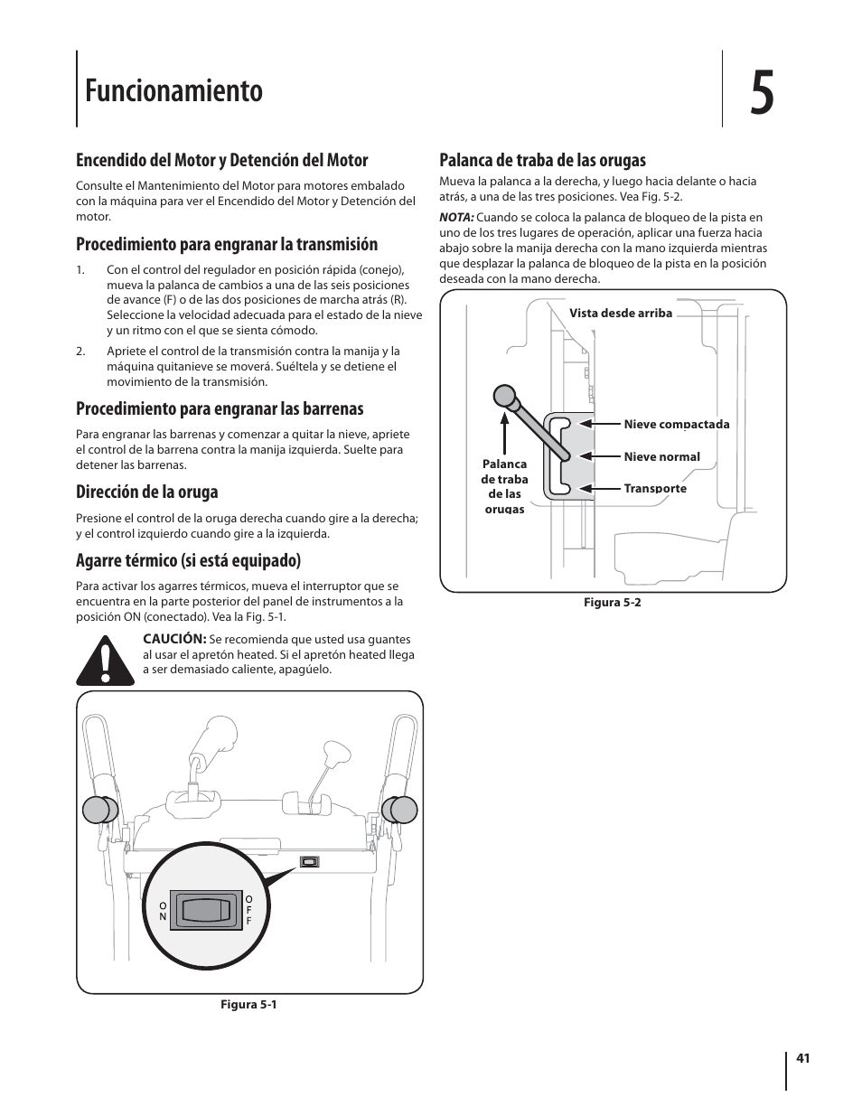 Funcionamiento | Troy-Bilt STORM TRACKER 2690XP User Manual | Page 41 / 52