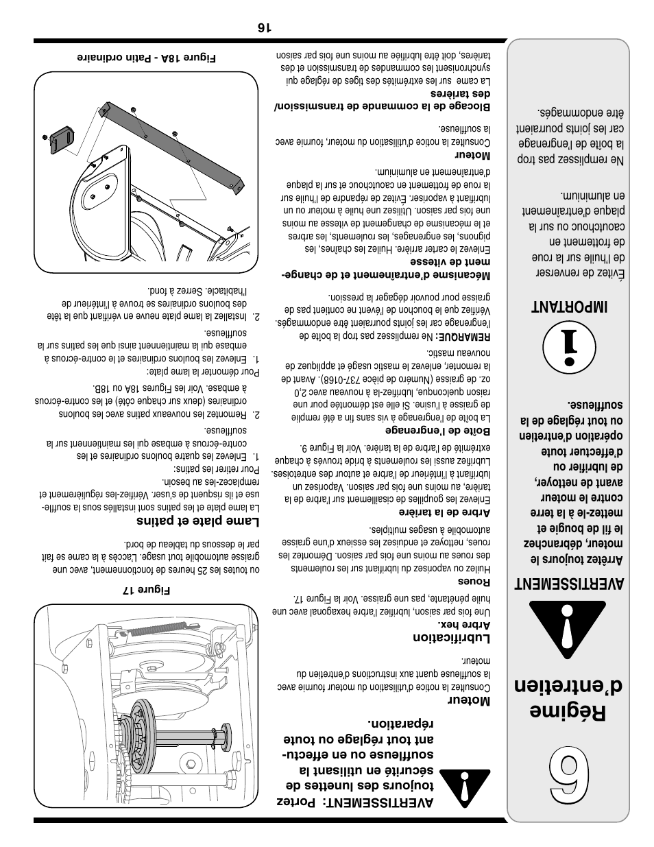 Régime d’entretien, Aver tissement important | Troy-Bilt Two-Stage Snow Thrower User Manual | Page 37 / 52