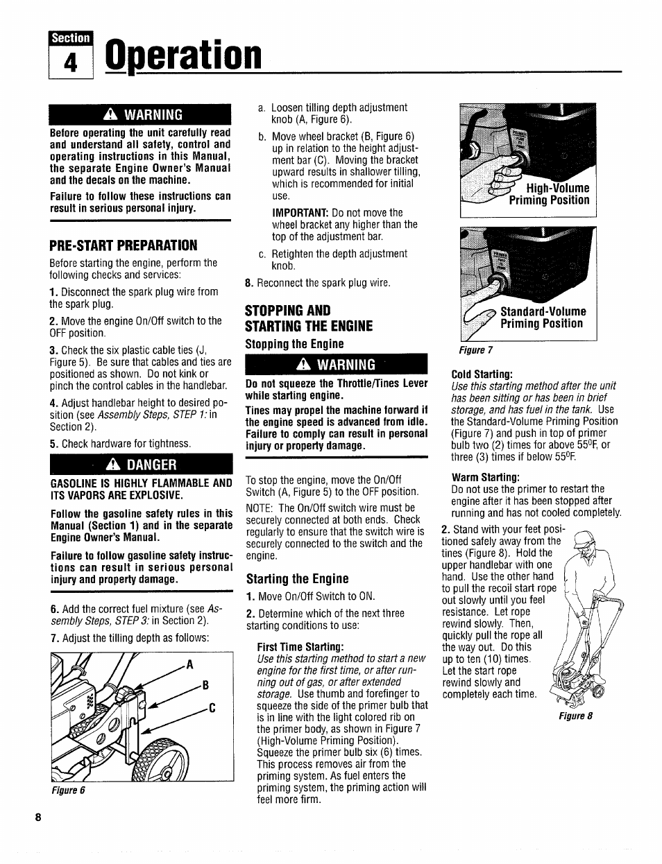 Operation, A warning, Pre-start preparation | A danger, Stopping and starting the engine, Starting the engine, First time starting | Troy-Bilt 12097 User Manual | Page 8 / 20