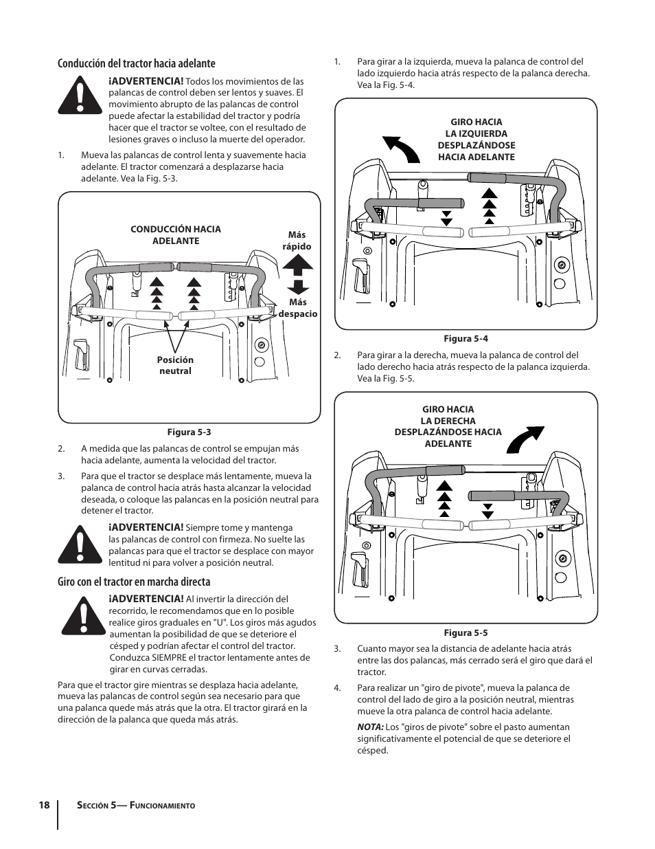 Conducción del tractor hacia adelante, Giro con el tractor en marcha directa | Troy-Bilt RZT SERIES ZT42 User Manual | Page 58 / 76