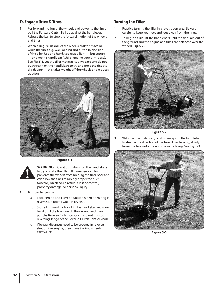 Turning the tiller | Troy-Bilt 650 User Manual | Page 12 / 24