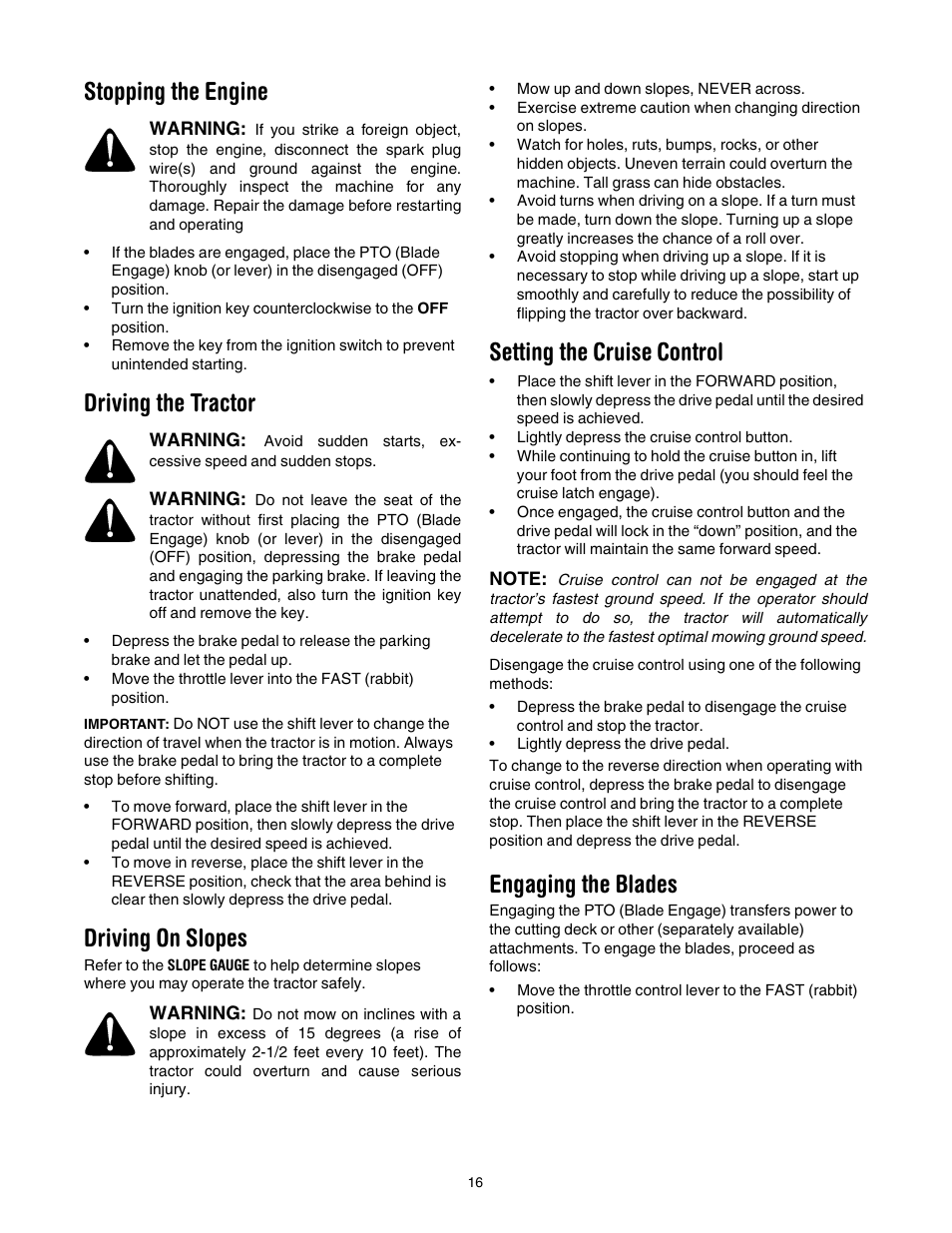 Stopping the engine, Driving the tractor, Driving on slopes | Setting the cruise control, Engaging the blades | Troy-Bilt Automatic Lawn Tractor User Manual | Page 16 / 27