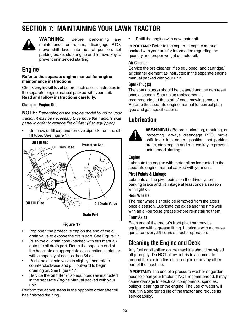 Section 7: maintaining your lawn tractor, Engine, Changing engine oil | Air cleaner, Spark plug(s), Lubrication, Pivot points & linkage, Rear wheels, Front axles, Cleaning the engine and deck | Troy-Bilt Automatic Lawn Tractor User Manual | Page 20 / 27