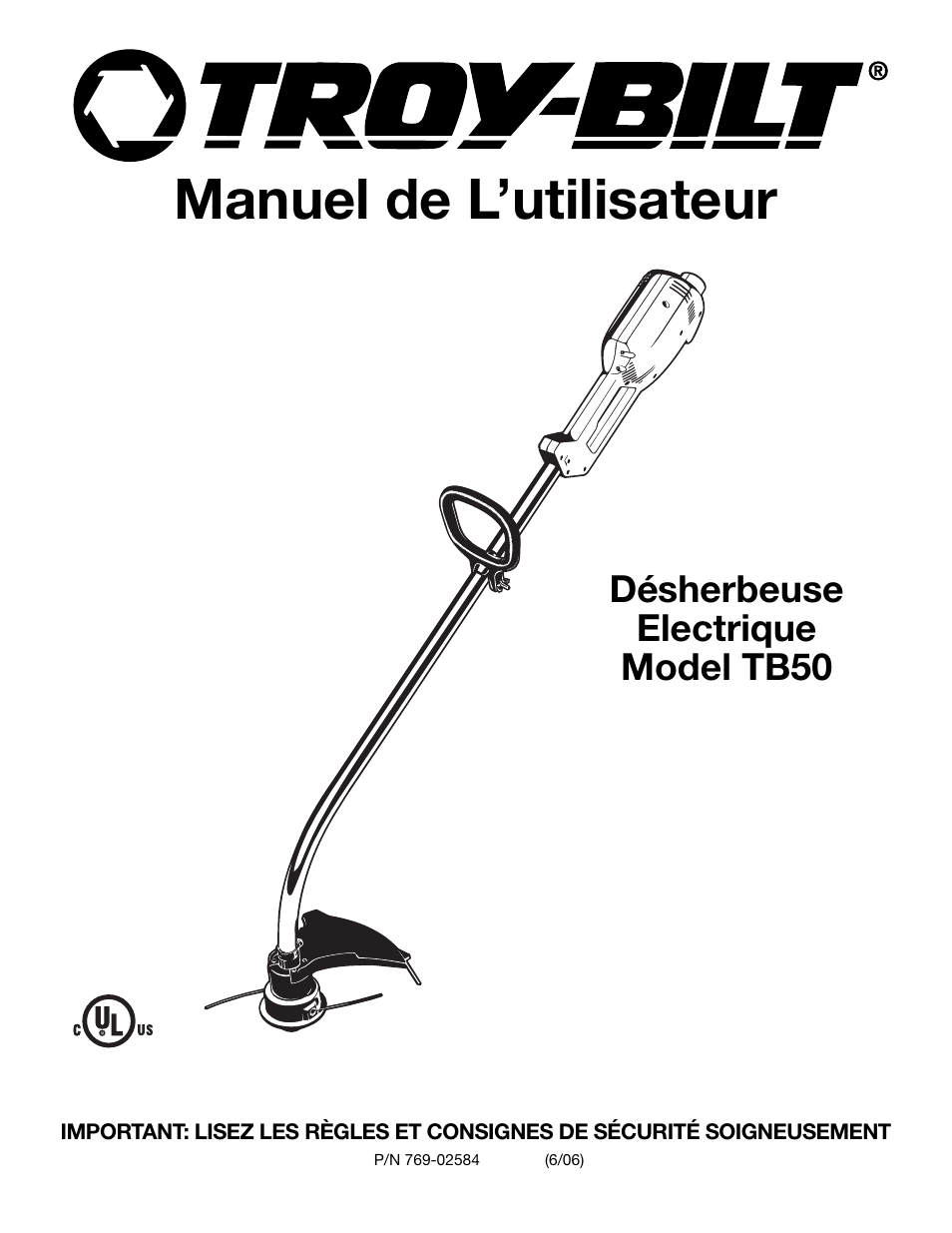 Manuel de l’utilisateur | Troy-Bilt TB50 User Manual | Page 15 / 48