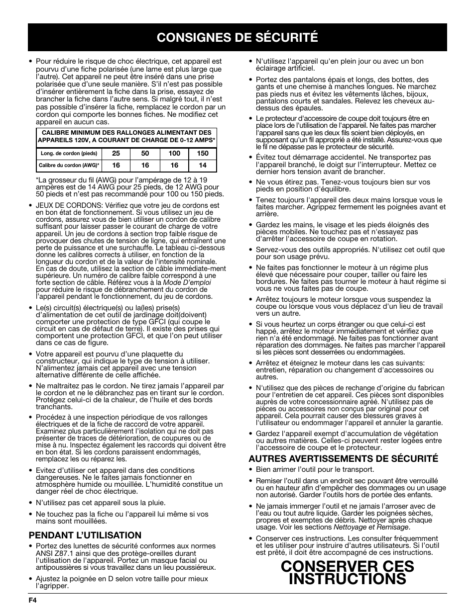 Conserver ces instructions, Consignes de sécurité, Pendant l’utilisation | Autres avertissements de sécurité | Troy-Bilt TB50 User Manual | Page 18 / 48