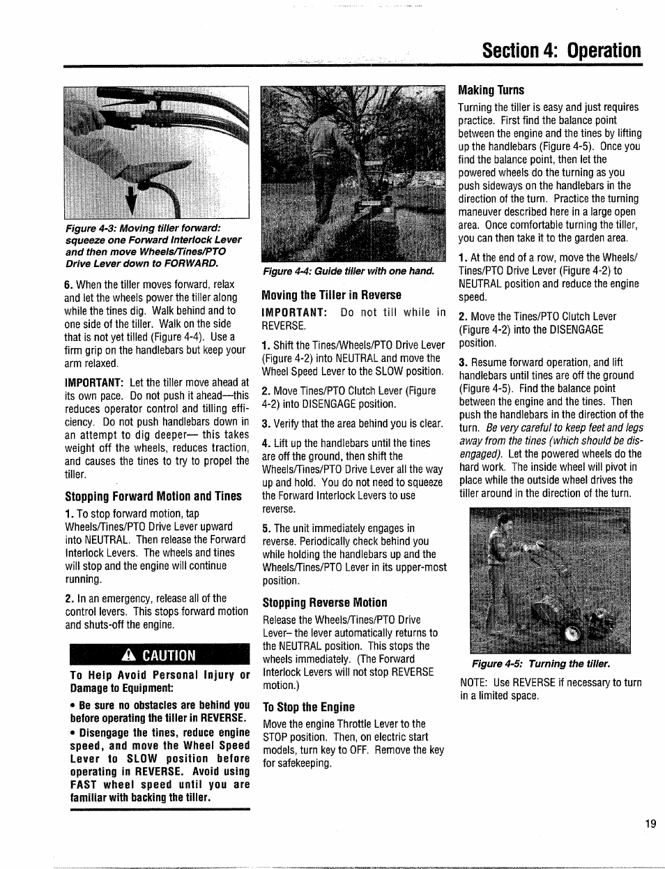 Stopping forward motion and tines, A caution, Moving the tiller in reverse | Stopping reverse motion, To stop the engine, Making turns | Troy-Bilt 12204-10HP User Manual | Page 19 / 64