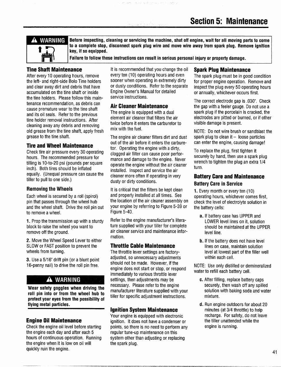 Tine shaft maintenance, Tire and wheel maintenance, Removing the wheels | A warning, Engine oil maintenance, Air cleaner maintenance, Throttle cable maintenance, Ignition system maintenance, Spark ping maintenance, Tine shaft maintenance tire and wheel maintenance | Troy-Bilt 12204-10HP User Manual | Page 41 / 64