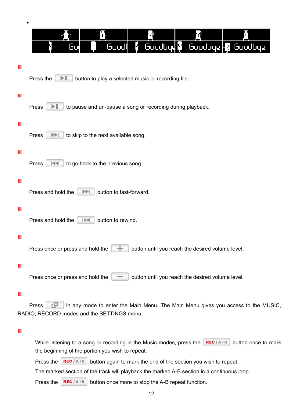 Play a song, Pause a song, Next track | Previous track, Fast forward, Rewind, Increase volume, Decrease volume, Main menu, A-b repeat | Transcend Information TS2GMP330 User Manual | Page 12 / 36